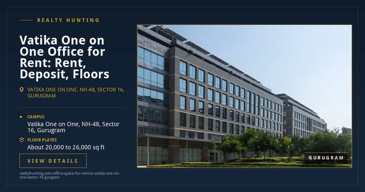 Vatika One on One Office for Rent, Sector 16 Gurgaon