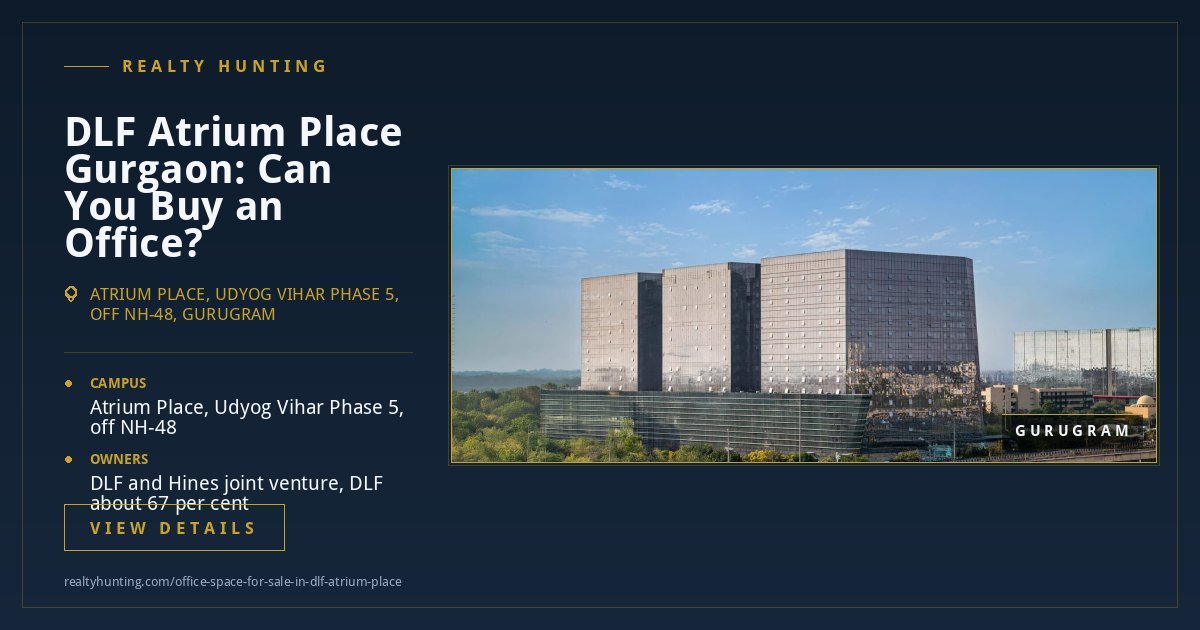 DLF Atrium Place Office for Sale, NH-48 Gurgaon