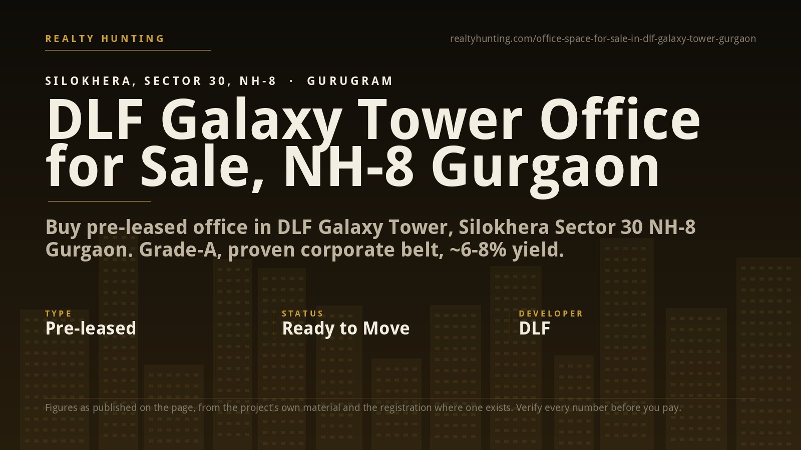 DLF Galaxy Tower Office for Sale, Silokhera NH-8 Gurgaon