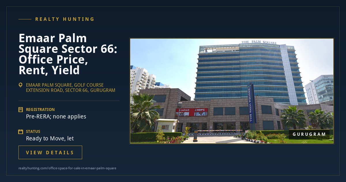 Emaar Palm Square Office for Sale, Sector 66 Gurgaon — photo 2