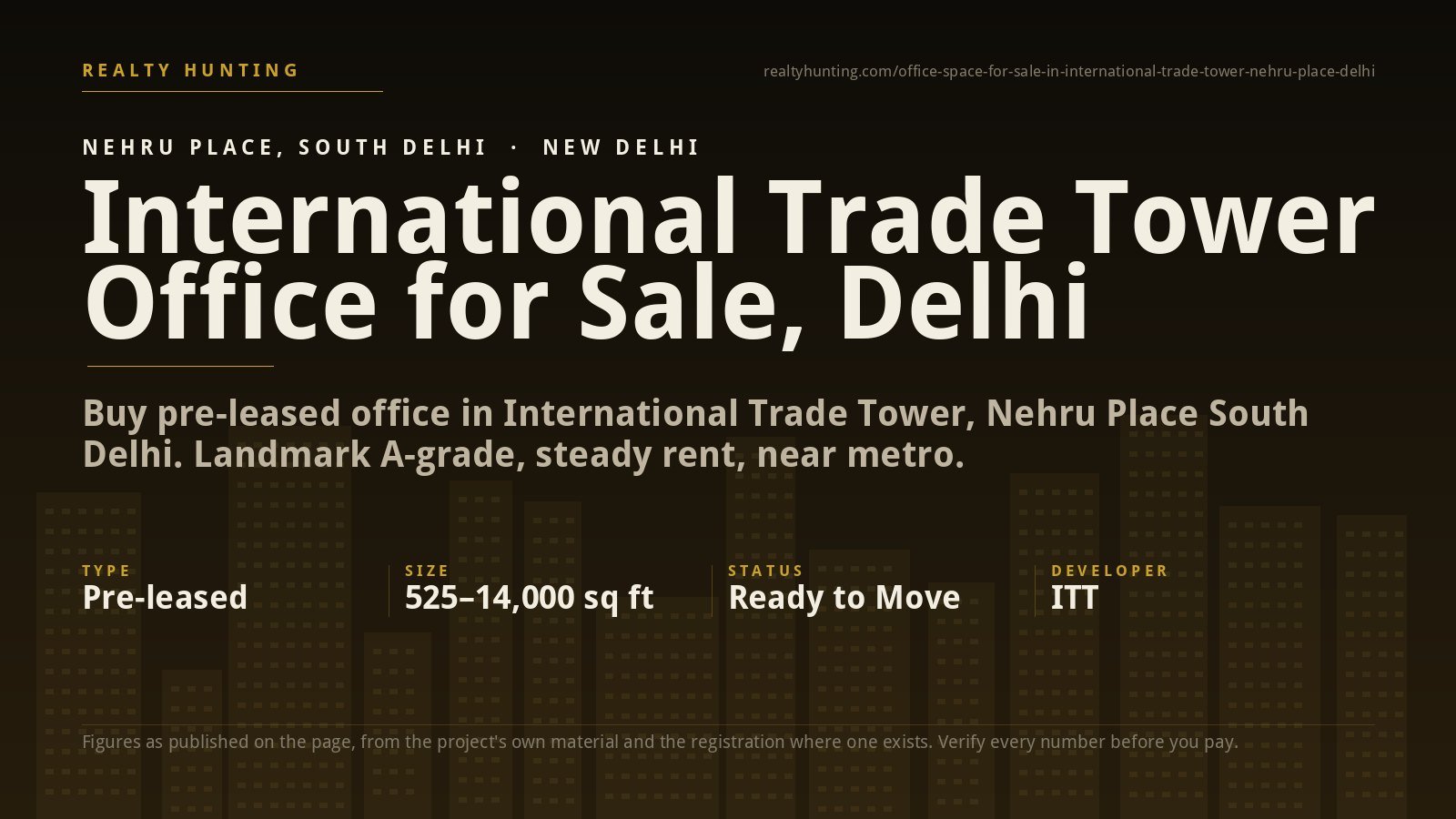 International Trade Tower Office for Sale, Nehru Place Delhi