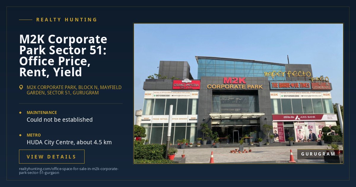 M2K Corporate Park Office for Sale, Sector 51 Gurgaon — photo 1