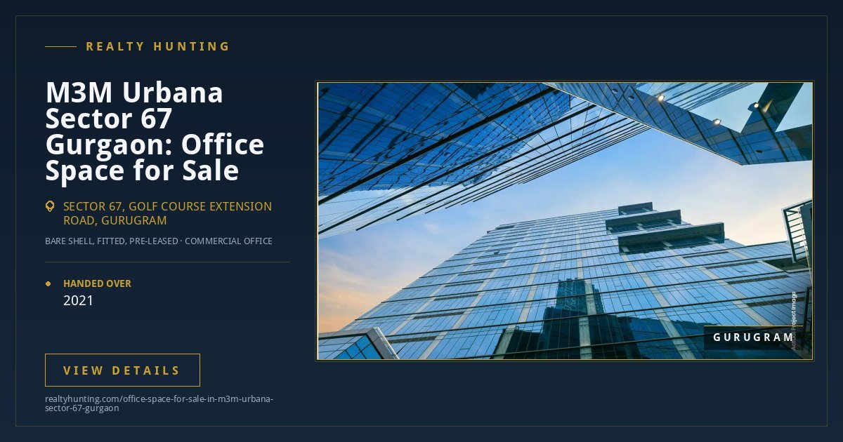 M3M Urbana Office for Sale, Sector 67 Gurgaon — photo 3