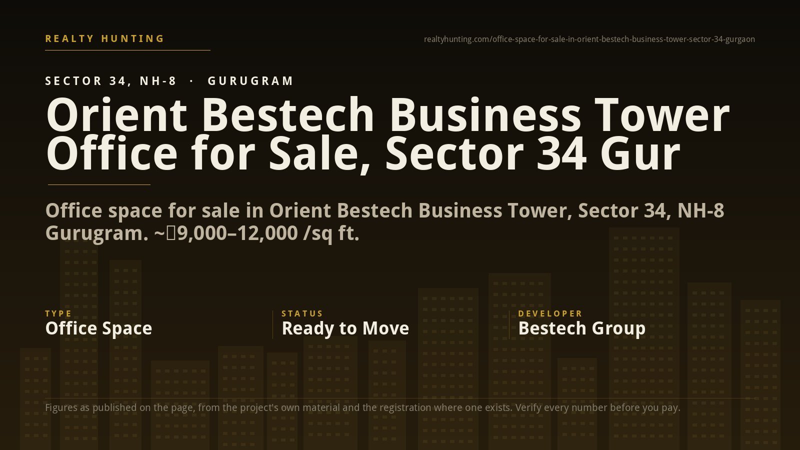 Orient Bestech Business Tower Office for Sale, Sector 34 Gurgaon