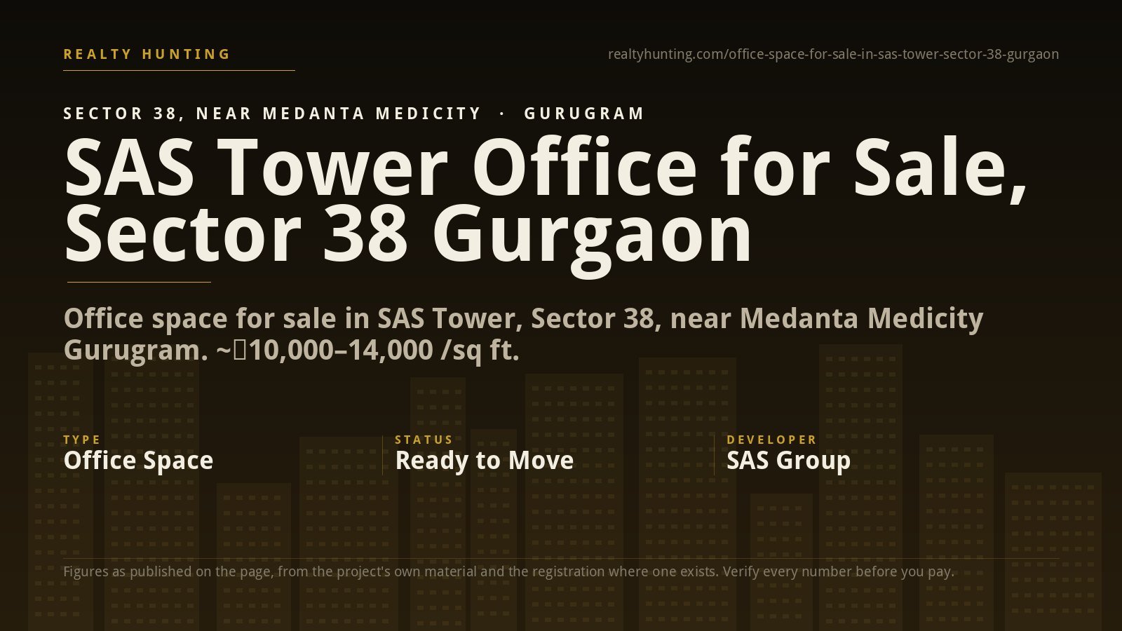 SAS Tower Office for Sale, Sector 38 Gurgaon