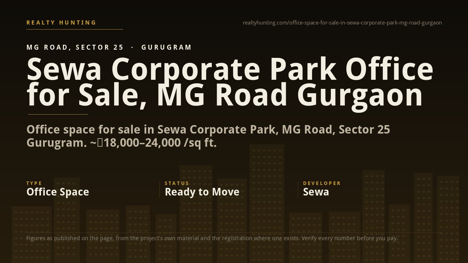 Sewa Corporate Park Office for Sale, MG Road Gurgaon