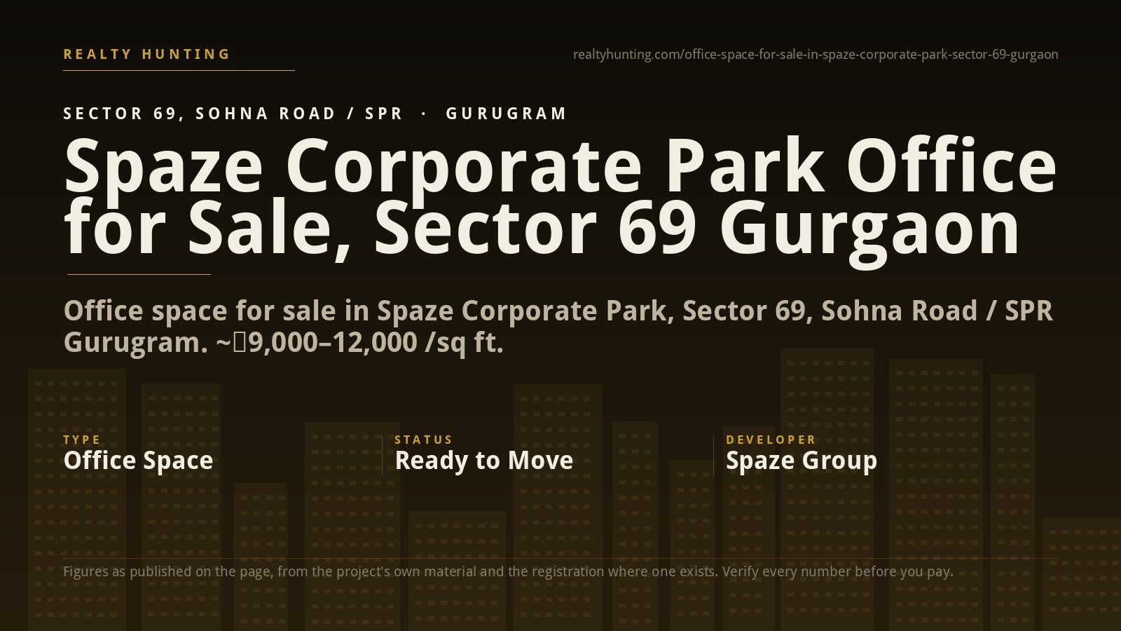 Spaze Corporate Park Office for Sale, Sector 69 Gurgaon