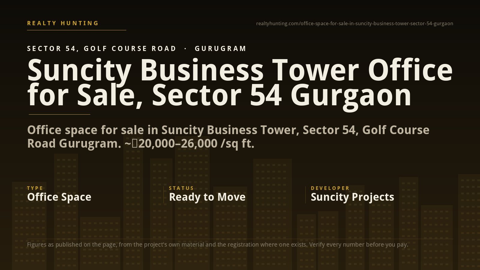 Suncity Business Tower Office for Sale, Sector 54 Gurgaon
