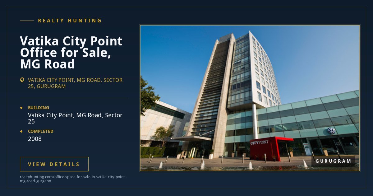 Vatika City Point Office for Sale, MG Road Gurgaon