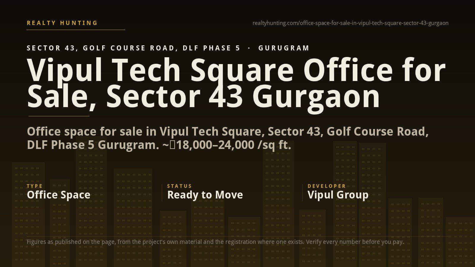 Vipul Tech Square Office for Sale, Sector 43 Gurgaon