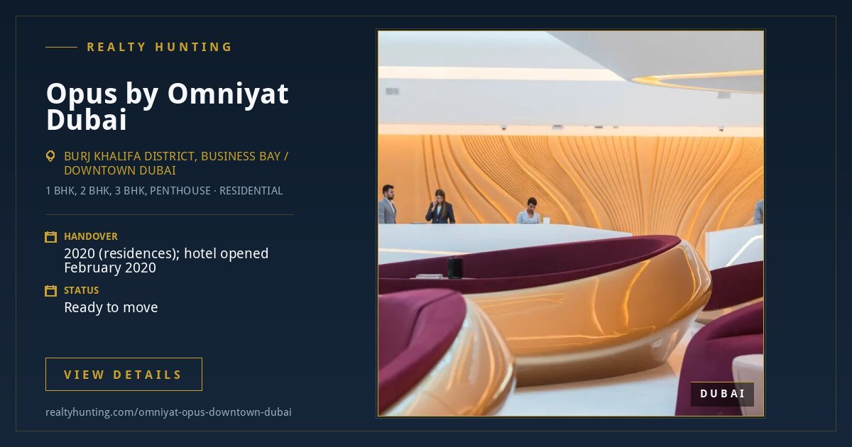 Omniyat Opus Downtown Dubai — photo 3
