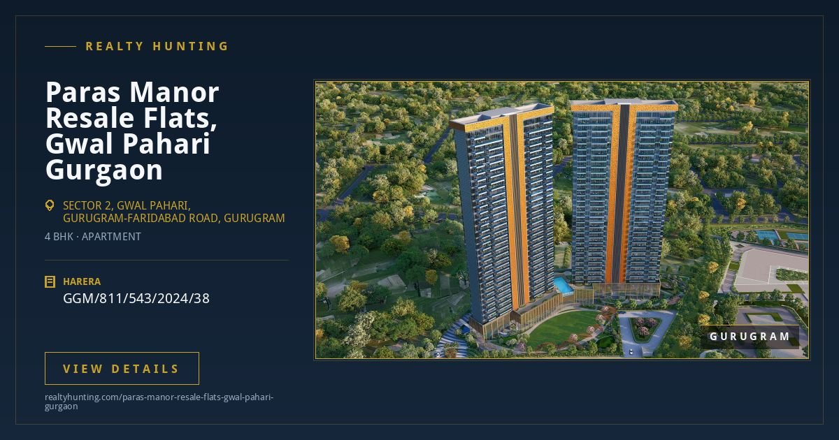 Paras Manor Resale Flats, Gwal Pahari Gurgaon — photo 2