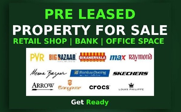 Pre Leased Property For sale in Gurgaon Retail Shops