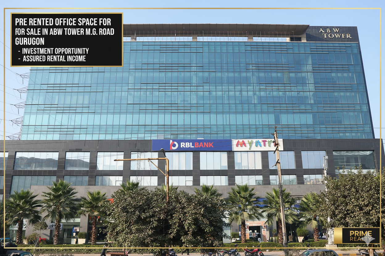 Pre Rented Office Space For Sale in ABW Tower M G Road Gurgaon