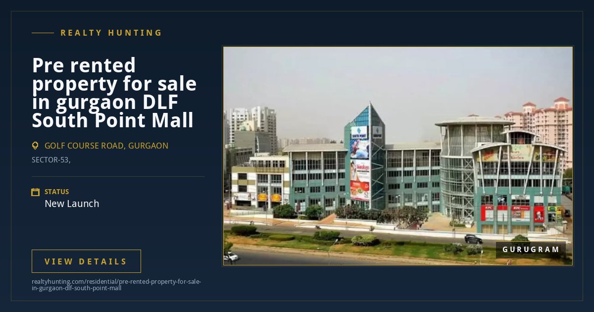 Pre rented property for sale in gurgaon DLF South Point Mall — photo 3