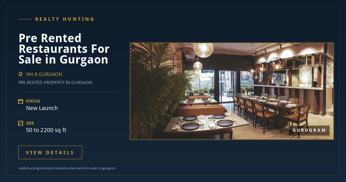 Pre Rented Restaurants For Sale in Gurgaon — photo 1