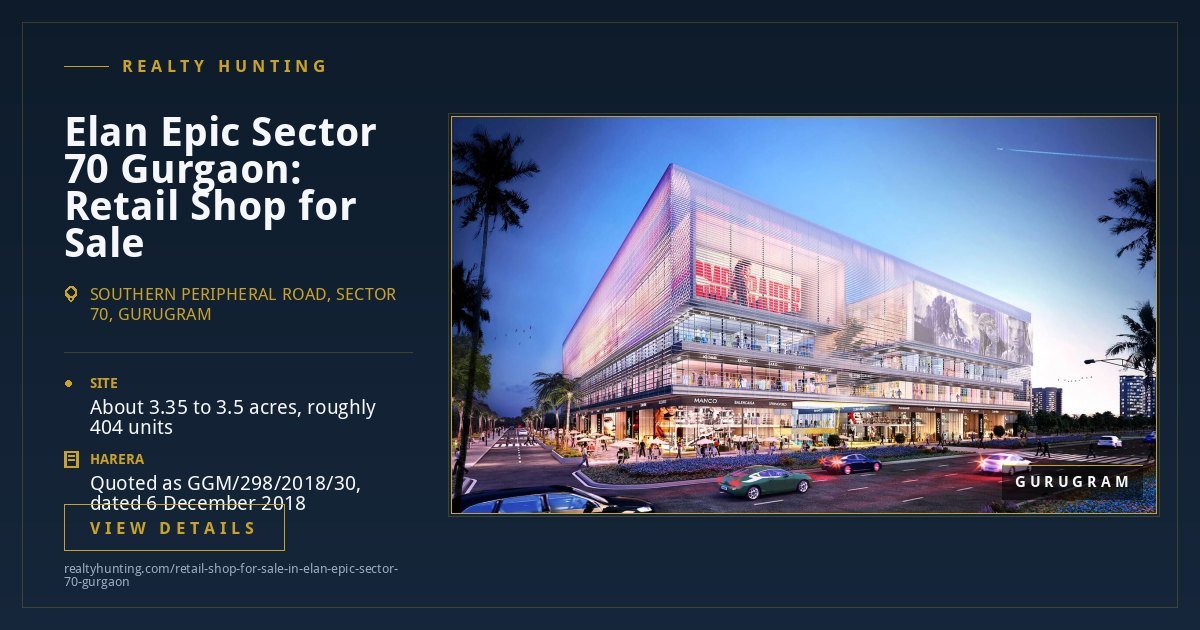 Elan Epic Retail Shop for Sale, Sector 70 Gurgaon — photo 4