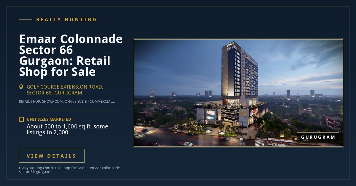 Emaar Colonnade Retail Shop for Sale, Sector 66 Gurgaon — photo 4