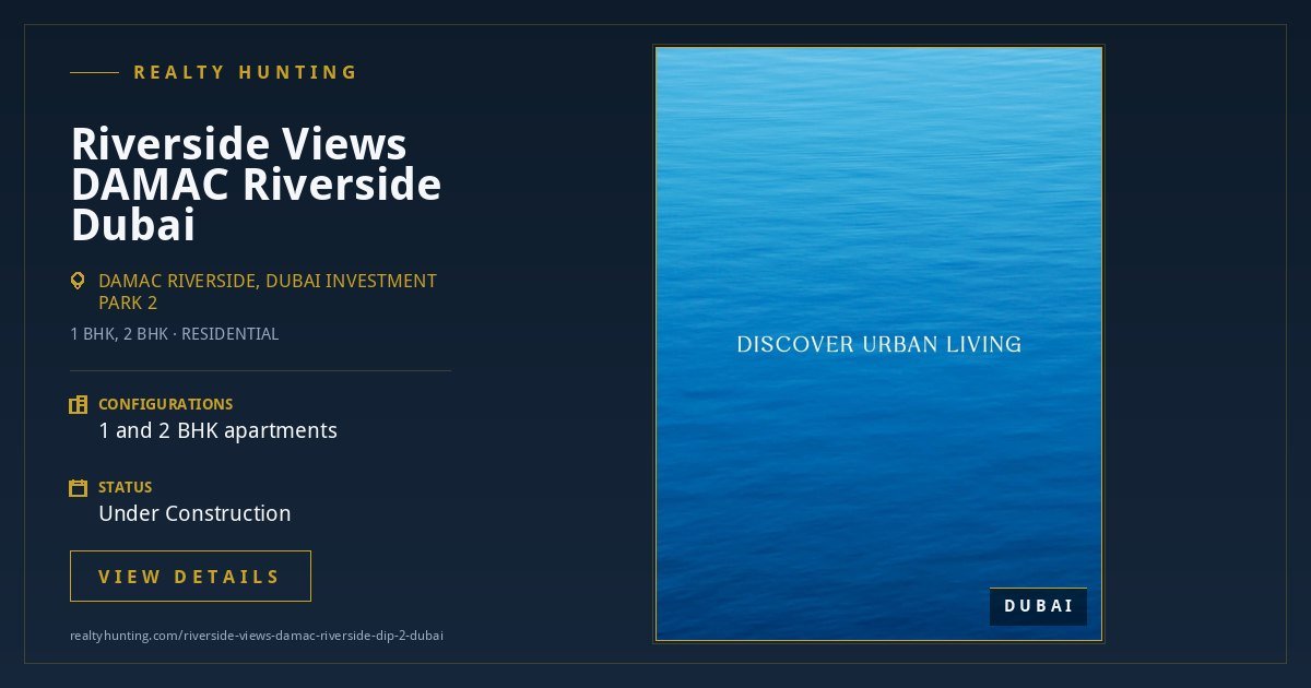 Riverside Views DAMAC Riverside DIP 2 Dubai — photo 3