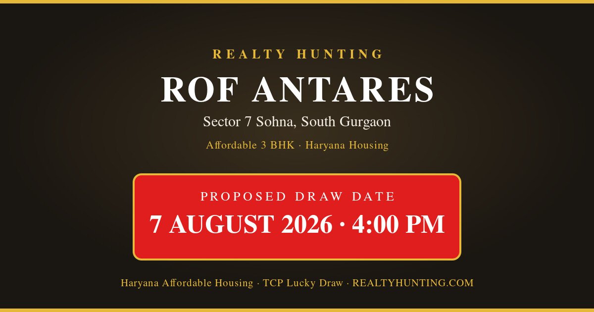 ROF Sector 7 Sohna Affordable Housing Project ROF Antares