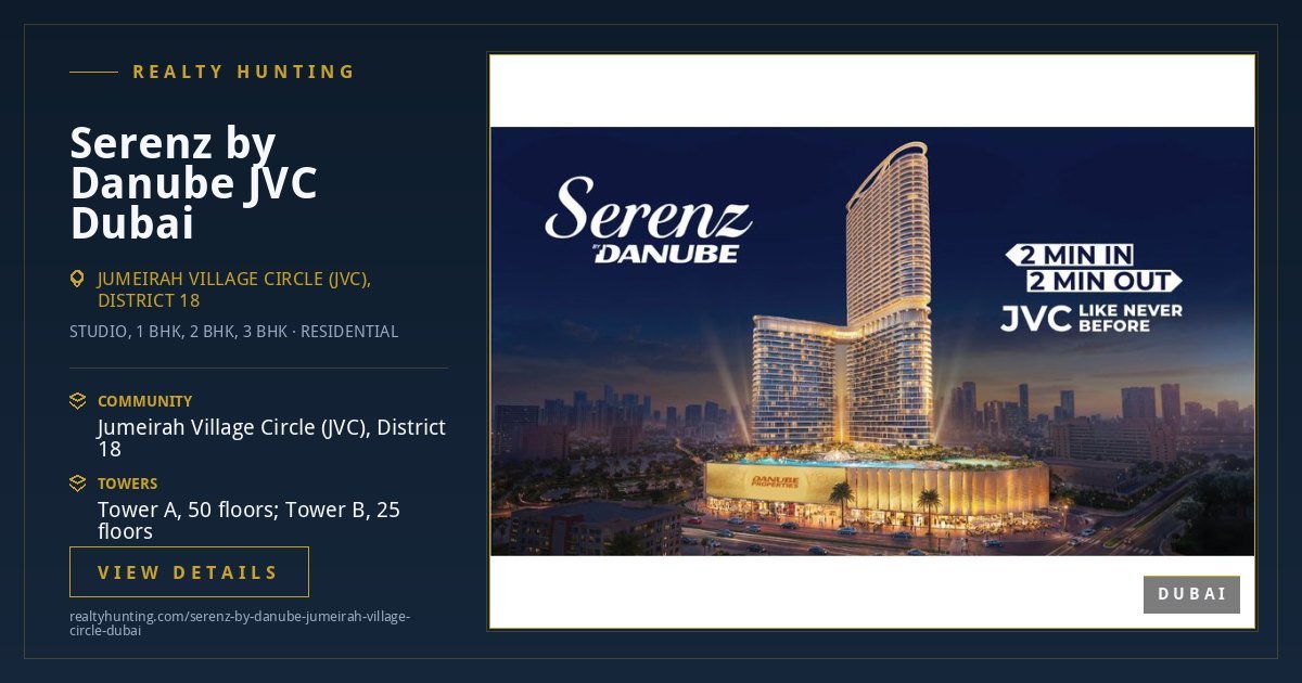 Serenz by Danube Jumeirah Village Circle Dubai