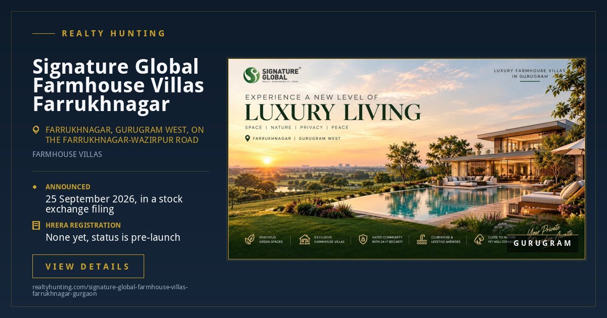 Signature Global Farmhouse Villas Farrukhnagar Gurgaon