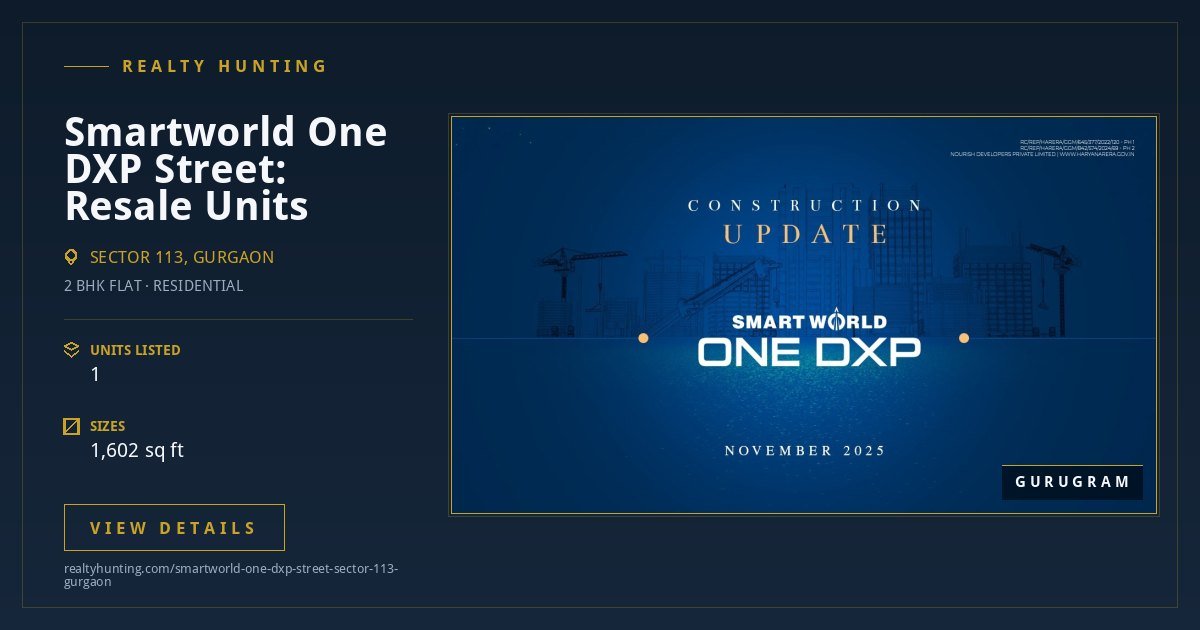 Smartworld One DXP Street Sector 113 Gurgaon — photo 4