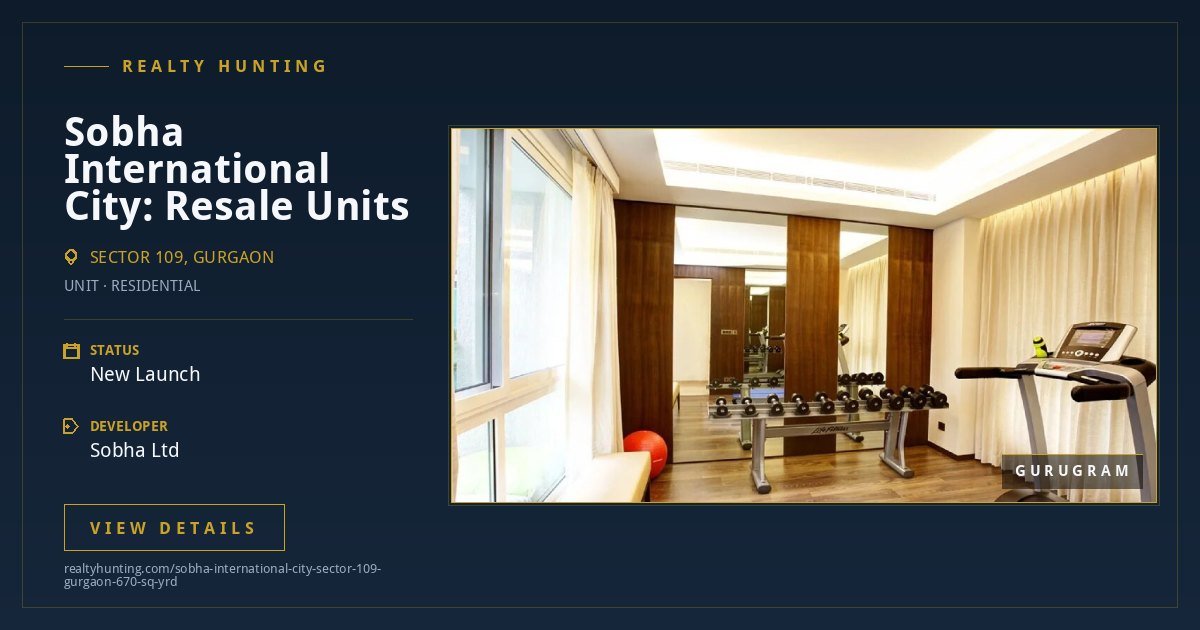 Sobha International City Sector 109 Gurgaon — photo 4
