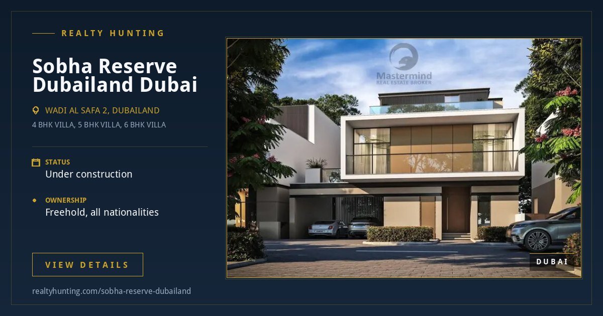 Sobha Reserve Wadi Al Safa 2 Dubailand Dubai — photo 3