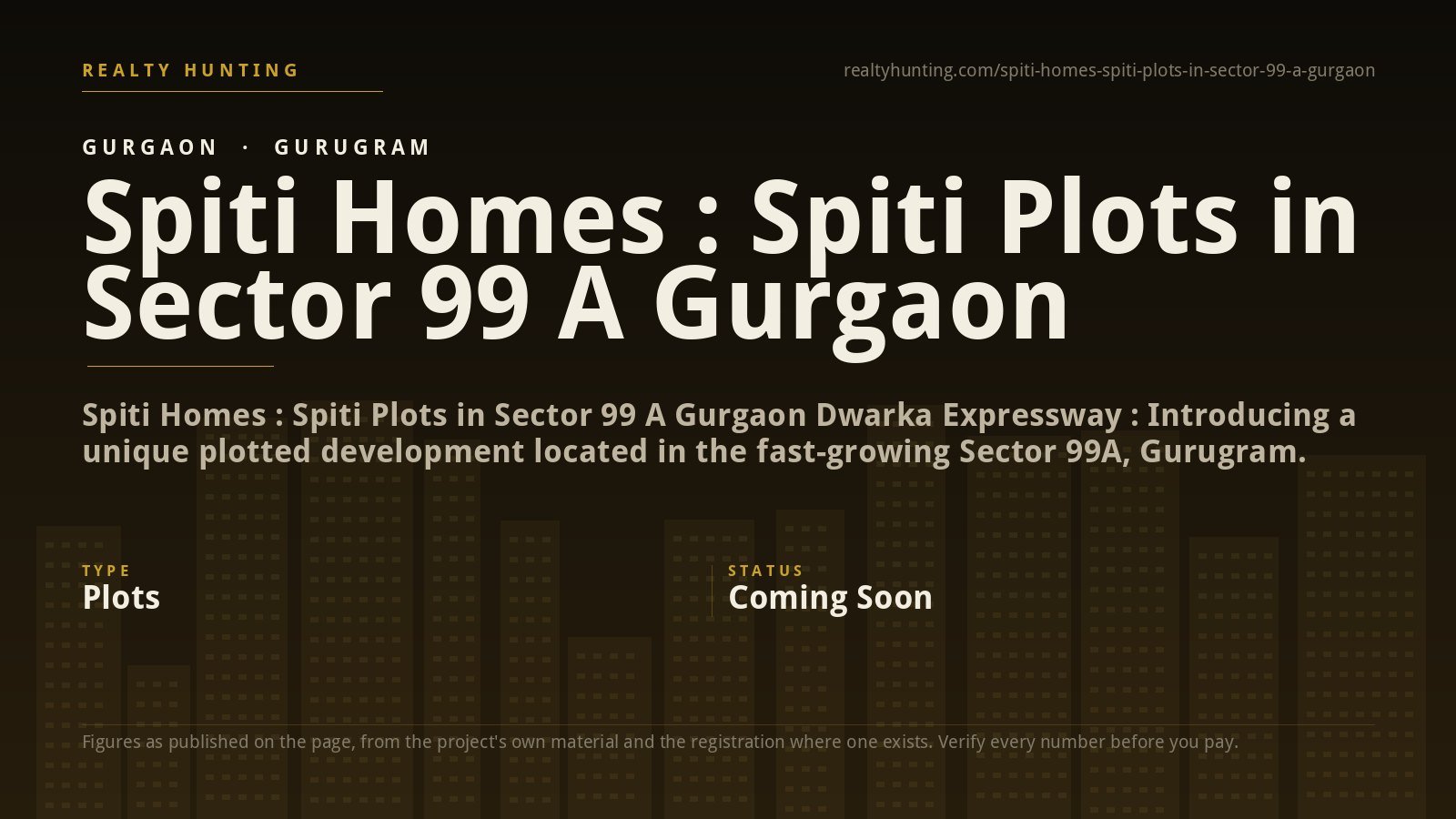 Spiti Homes : Spiti Plots in Sector 99 A Gurgaon Dwarka Expressway