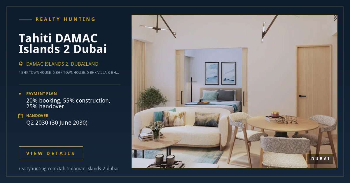 Tahiti DAMAC Islands 2 Dubai — photo 2