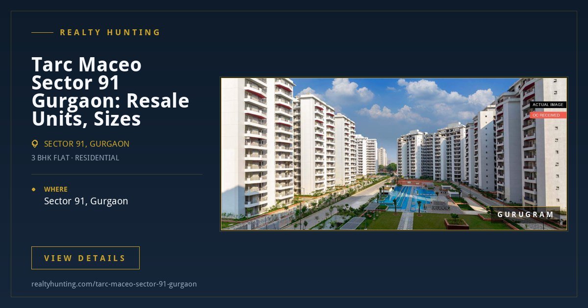 Tarc Maceo Sector 91 Gurgaon