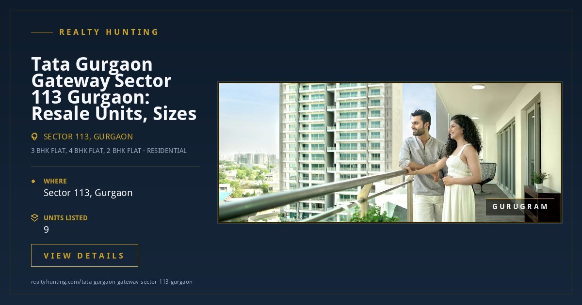 Tata Gurgaon Gateway Sector 113 Gurgaon