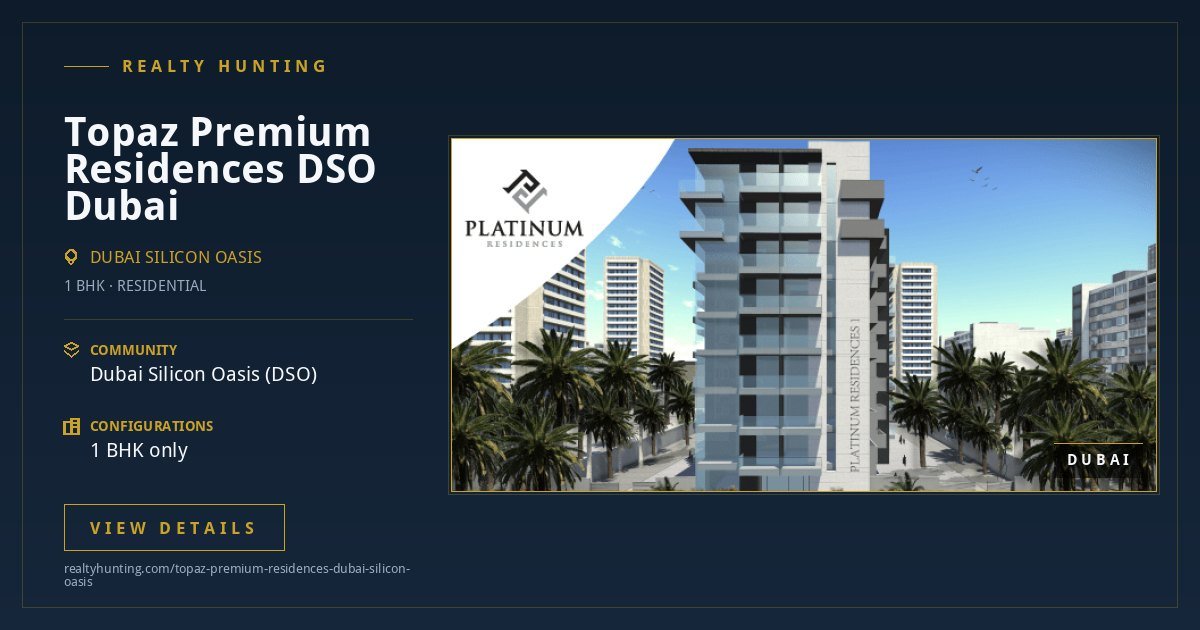 Topaz Premium Residences Dubai Silicon Oasis Dubai