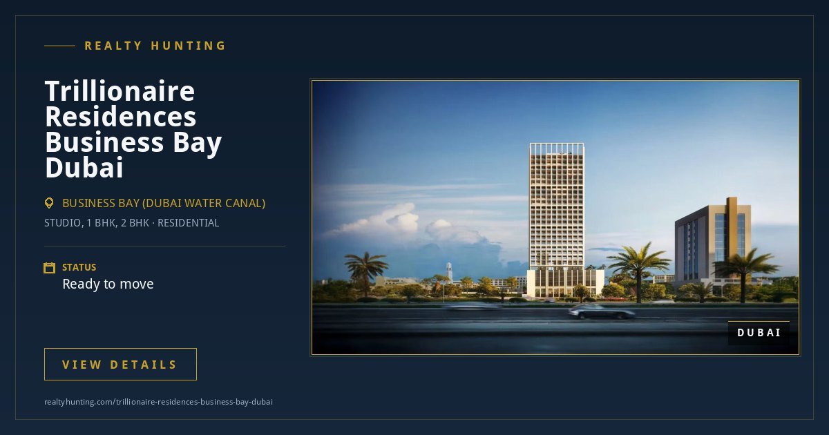 Trillionaire Residences Business Bay Dubai — photo 3