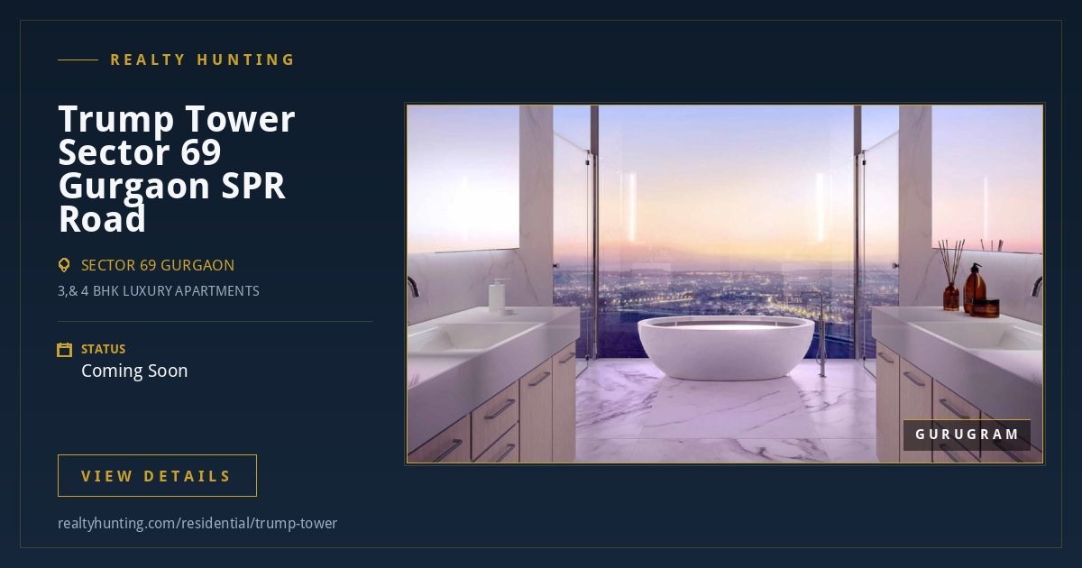 Trump Tower 2 Sector 69 Gurgaon — photo 4