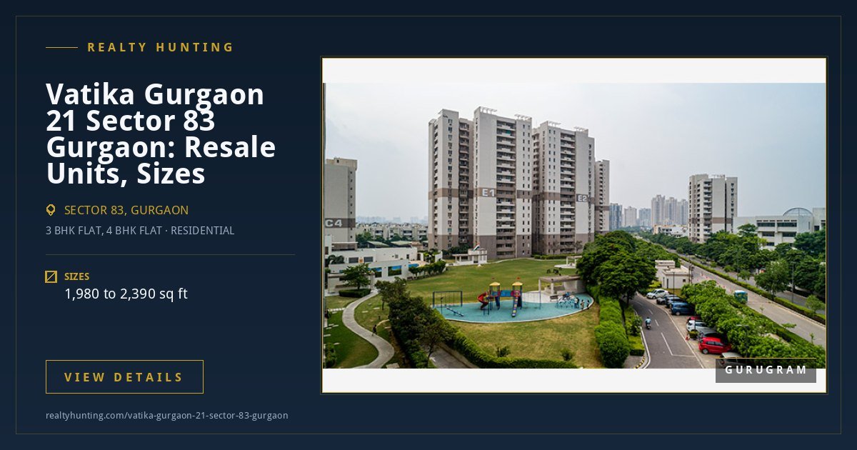 Vatika Gurgaon 21 Sector 83 Gurgaon — photo 2
