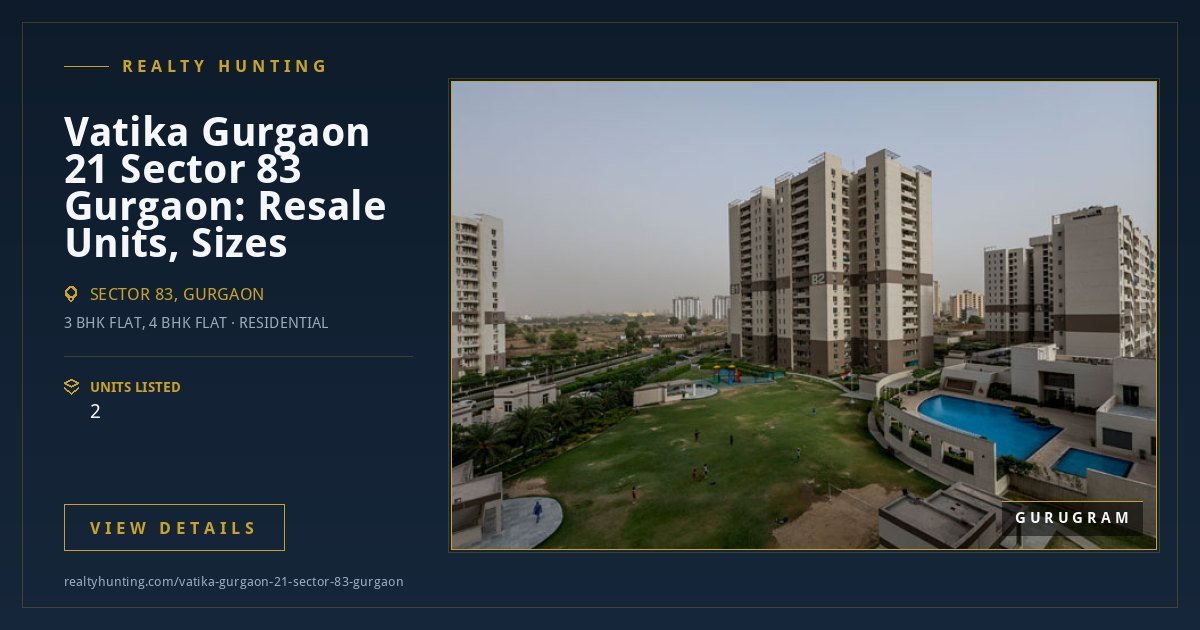 Vatika Gurgaon 21 Sector 83 Gurgaon — photo 4