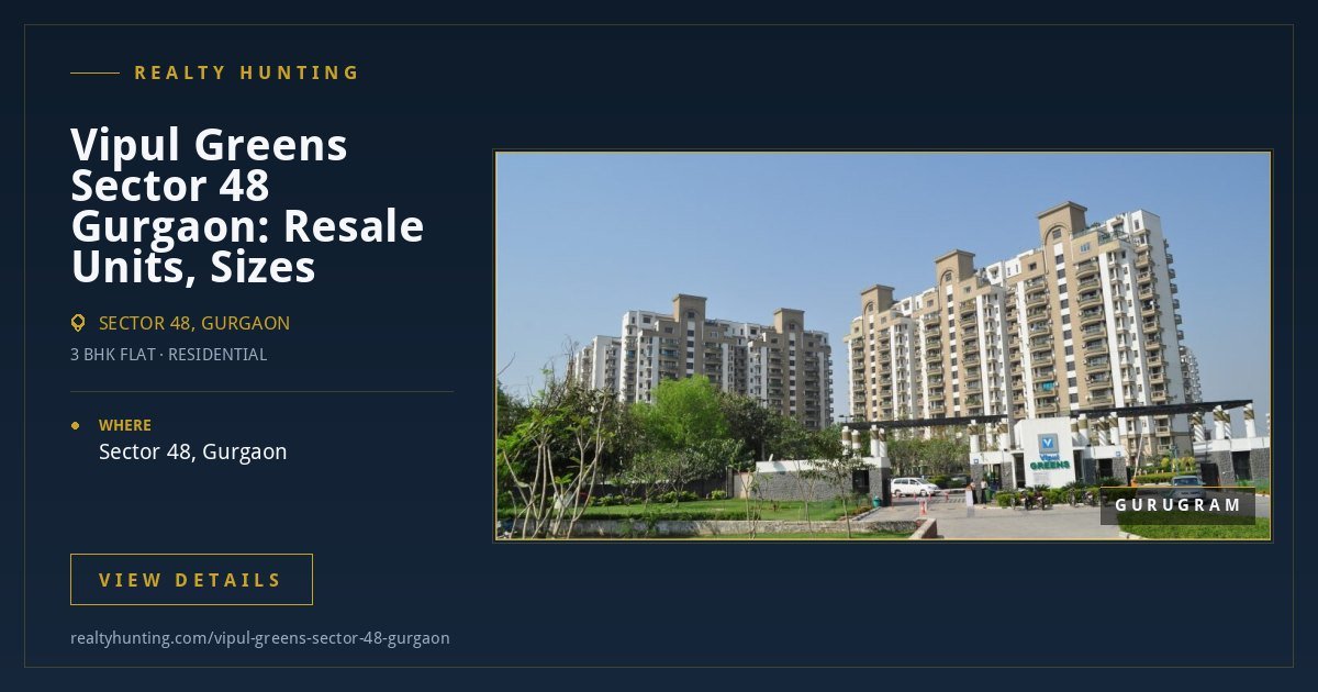 Vipul Greens Sector 48 Gurgaon