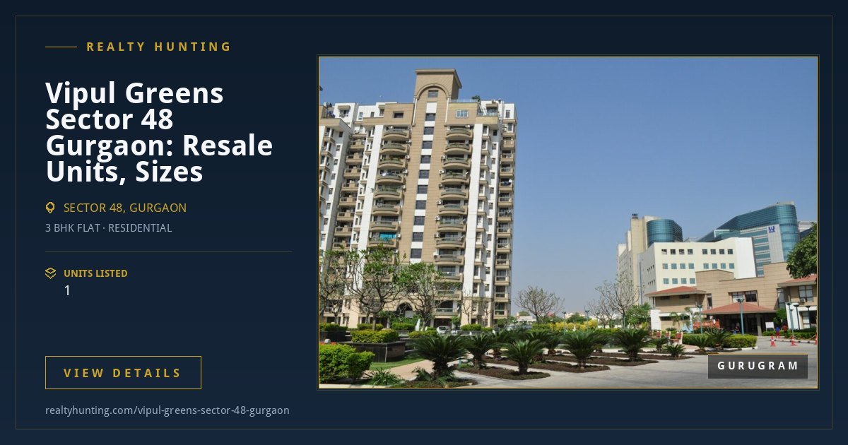 Vipul Greens Sector 48 Gurgaon — photo 4