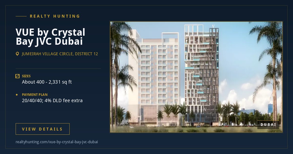 VUE by Crystal Bay Jumeirah Village Circle Dubai — photo 2