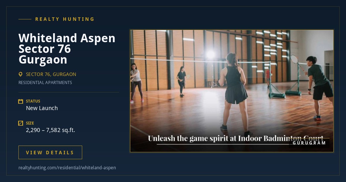 Whiteland Aspen Sector 76 Gurgaon — photo 1