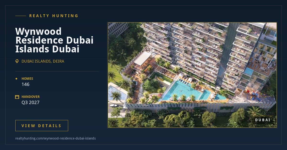 Wynwood Residence Dubai Islands Dubai