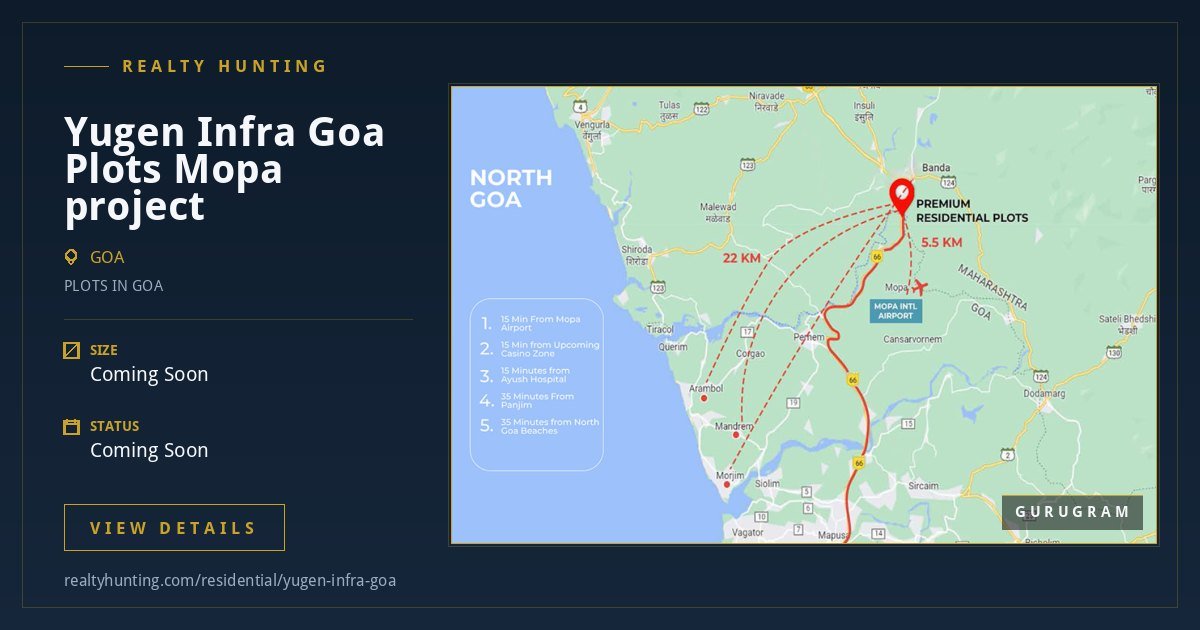 Yugen Infra Goa Plots project — photo 2
