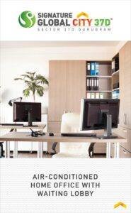 Signature Global City 37D Air-conditioned Home office with Waiting Lobby