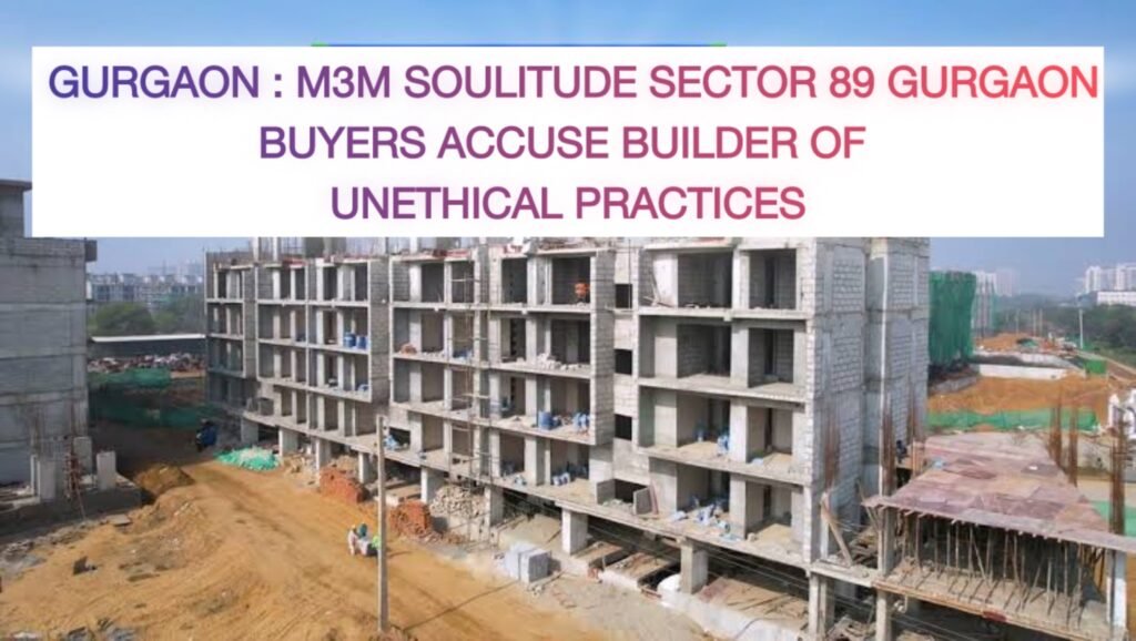 Gurgaon : M3M Soulitude sector 89 buyers accuse builder of unethical practices - Realty Hunting Gurgaon : M3M Soulitude sector 89 buyers accuse builder of unethical practices