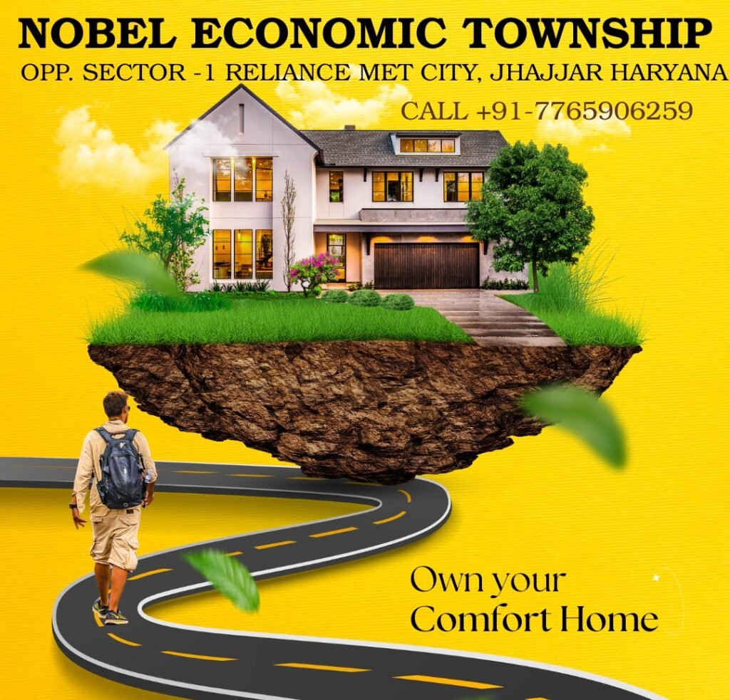 Nobel Economic Township Jhajjar, Opp. Sector -1 Reliance MET City - Realty Hunting Nobel Economic Township Jhajjar, Opp. Reliance MET City, Sector-1