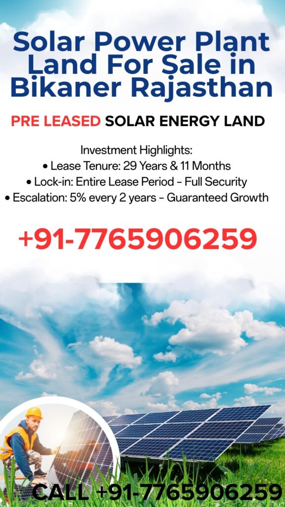 Solar Power Plant Land For Sale in Bikaner Rajasthan - Realty Hunting Solar Power Plant Land For Sale in Bikaner Rajasthan - Realty Hunting