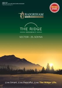 The Ridge Residency Sector 25 Sohna Gurgaon by RajGriham Affordable Housing