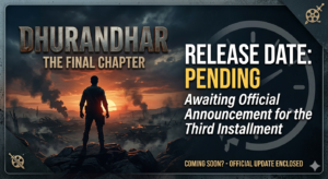 Dhurandhar 3 Release Date - Dhurandhar final chapter release date - Realty Hunting Gemini Generated Image np5rxpnp5rxpnp5r